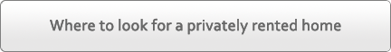 Where to look for a home in the private rented sector Where to look for a home in the private rented sector