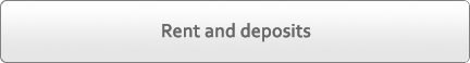 Rent and deposits Rent and deposits